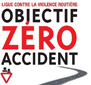 Ligue contre la violence routière : objectif zéro accident