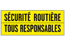 Sécurité routière - Tous responsables